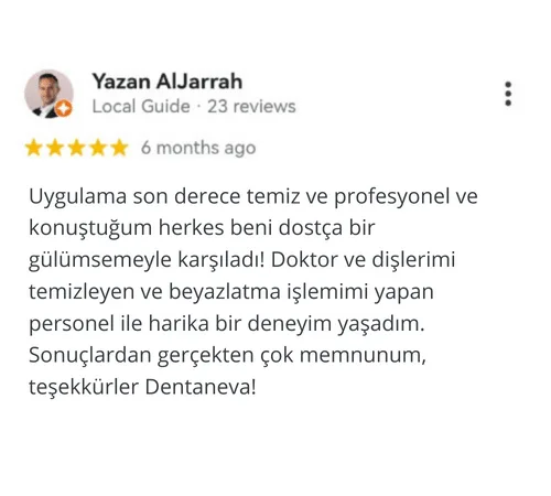 Tedaviler 11 Dentaneva doktorlarının profesyonelliğini öven hastanın görüşü