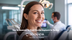 Dental Implants in Turkey